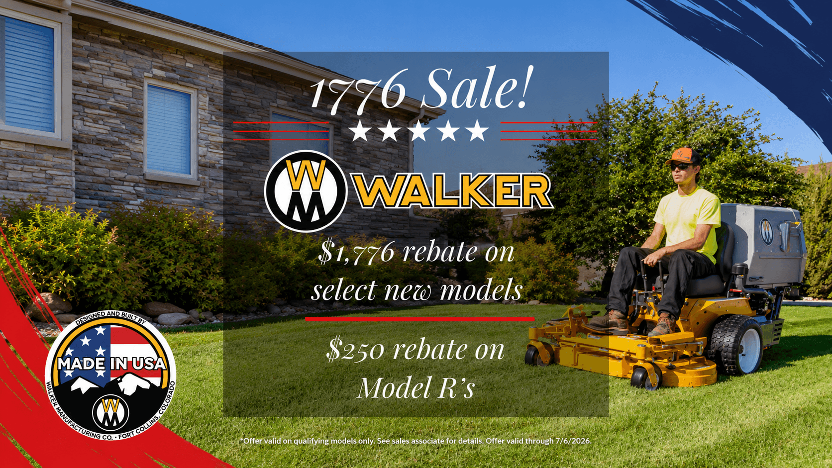 Walker riding lawn mower cutting a residential lawn during the 1776 Sale promotion, featuring up to a $1,776 rebate on select new Walker mower models and $250 rebate on Model R mowers. Made in the USA, available at Union Farm Equipment.